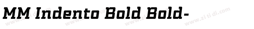 MM Indento Bold Bold字体转换
